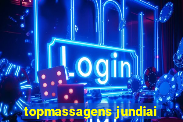 topmassagens jundiai